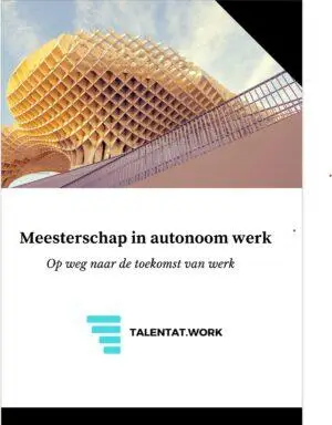 Whitepaper Meesterschap in Autonoom Werk