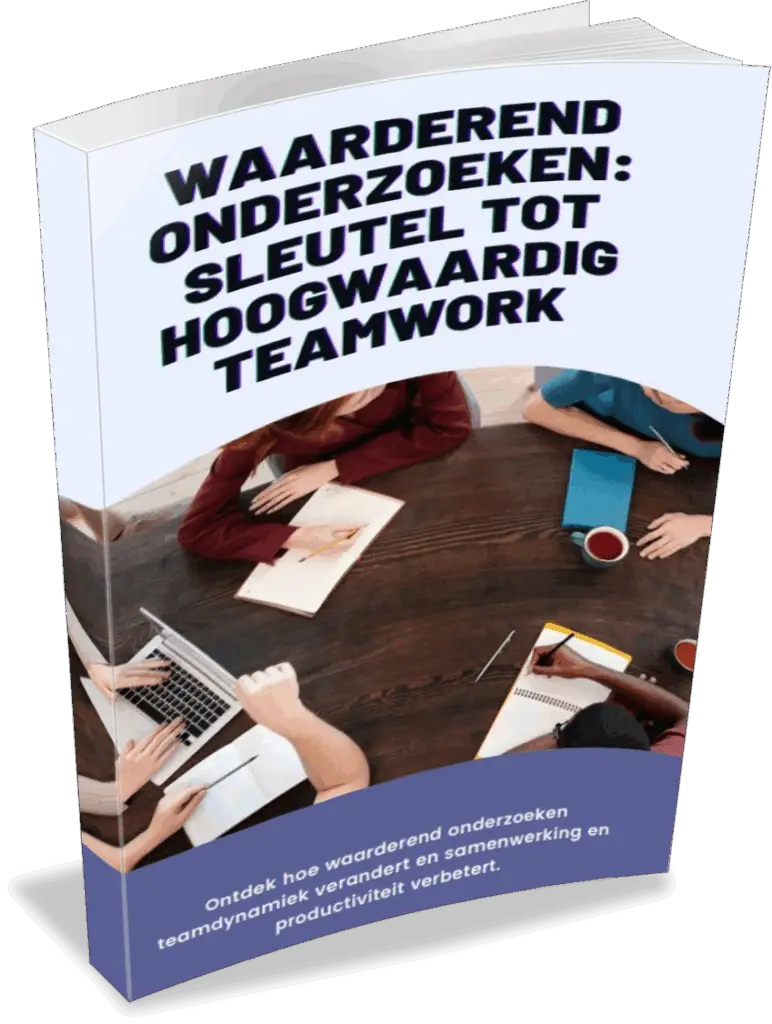 Whitepaper waarderend onderzoeken: sleutel tot hoogwaardig teamwork